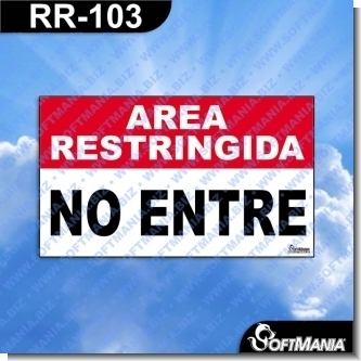 Lee el articulo completo Rotulo Prefabricado - AREA RESTRINGIDA NO ENTRE