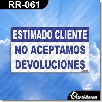Lee el articulo completo Rotulo Prefabricado - ESTIMADO CLIENTE NO ACEPTAMOS DEVOLUCIONES Lee el articulo completo Rotulo Prefabricado - ESTIMADO CLIENTE NO ACEPTAMOS DEVOLUCIONES