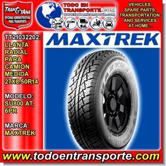 Read full article RADIAL TIRE FOR VEHICLE TRUCK BRAND MAXTREK SIZE 27X8.50R14 MODEL SU800 AT 6PR